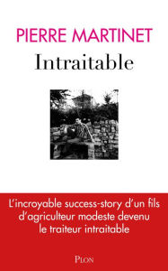 Title: Intraitable, Author: Pierre Martinet