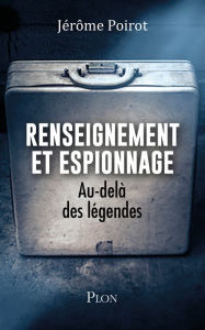 Title: Renseignement et espionnage, Author: Jérôme Poirot