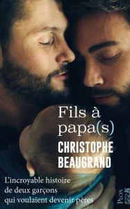 Title: Fils à papa(s), Author: Christophe Beaugrand