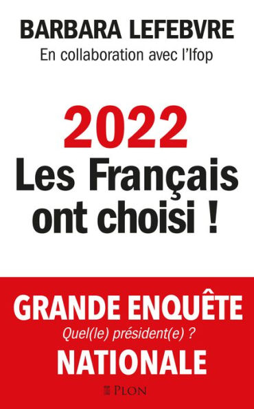 2022 les Français ont choisi !