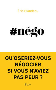 Title: #Nego, Author: Eric Blondeau