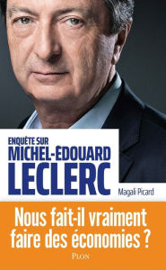 Title: Michel-Edouard Leclerc, Author: Magali Picard