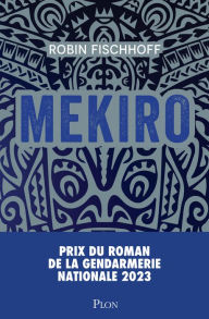 Title: Mekiro, Author: Robin Fischhoff