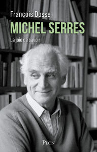Title: Michel Serres, Author: François Dosse
