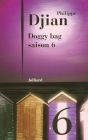 Doggy bag - Saison 6