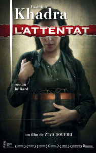 Title: L'Attentat, Author: Yasmina Khadra