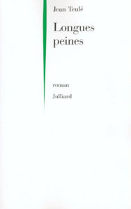 Title: Longues peines, Author: Jean Teulé