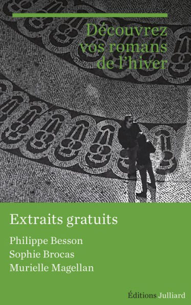 Extraits Rentrée littéraire Julliard janvier 2016