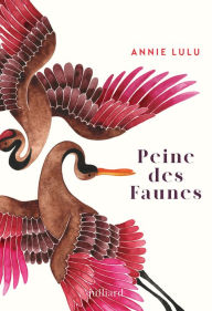 Title: Peine des Faunes, Author: Annie Lulu