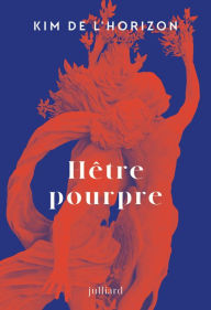 Title: Hêtre pourpre, Author: Kim de L'Horizon