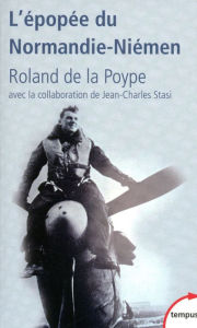 Title: L'épopée du Normandie-Niémen, Author: Roland de La Poype