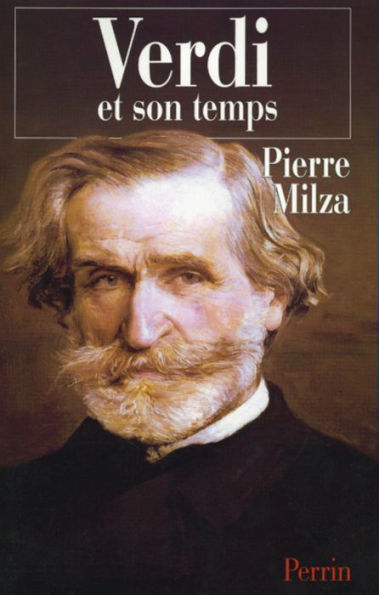 Verdi et son temps