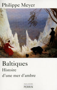 Title: Baltiques, Author: Philippe MEYER