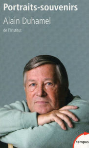 Title: Portraits-souvenirs, Author: Alain Duhamel