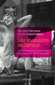 Title: Les révolutions de l'amour, Author: Blandine Pénicaud