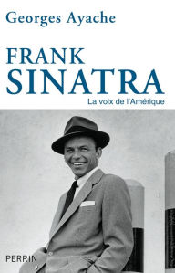 Title: Frank Sinatra, Author: Georges AYACHE