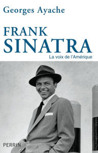 Title: Frank Sinatra, Author: Georges Ayache