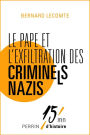 Le Pape et l'exfiltration des criminels nazis