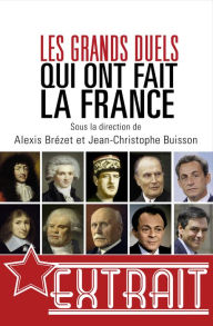 Title: Les grands duels qui ont fait la France (extrait), Author: COLLECTIF