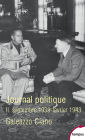 Journal politique, Tome 2 : septembre 1939-février 1943