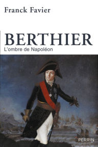 Title: Berthier, Author: Franck Favier