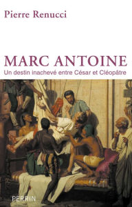 Title: Marc Antoine, Author: Pierre Renucci