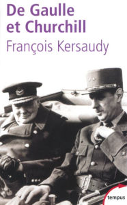 Title: De Gaulle et Churchill, Author: François Kersaudy