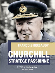 Title: Churchill, Author: François Kersaudy