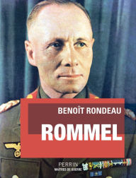 Title: Rommel, Author: Benoît Rondeau