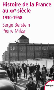 Title: Histoire de la France au XXe siècle, Author: Serge BERSTEIN