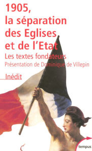 Title: 1905, la séparation des Eglises et de l'Etat, Author: COLLECTIF