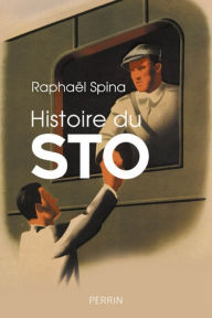 Title: Histoire du STO, Author: Raphaël Spina