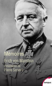 Title: Mémoires, Author: Erich Von Manstein