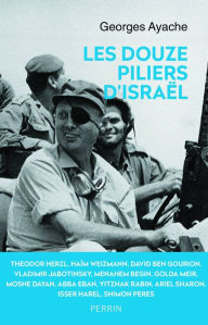 Title: Les douze piliers d'Israël, Author: Georges Ayache