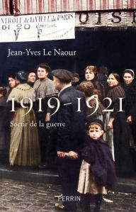 Title: 1919-1921, Author: Jean-Yves Le Naour