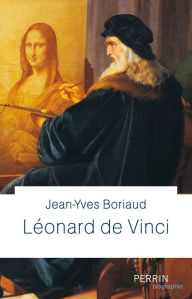 Title: Léonard de Vinci, Author: Jean-Yves Boriaud