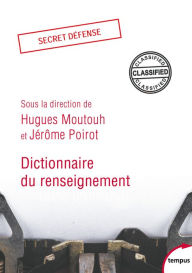 Title: Dictionnaire du renseignement, Author: Collectif