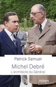 Title: Michel Debré, Author: Patrick Samuel