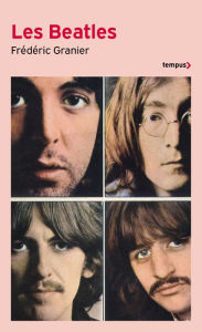 Title: Les Beatles, Author: Frédéric Granier