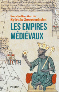 Title: Les empires médiévaux, Author: Collectif