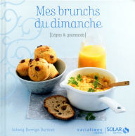 Title: Mes brunchs - Variations Légères, Author: Solveig Darrigo-Dartinet
