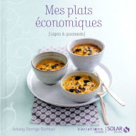 Title: Mes plats économiques - Variations Légères, Author: Solveig Darrigo-Dartinet