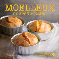 Title: Moelleux sucrés et salés, Author: Yann Leclerc