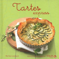 Title: Tartes express, Author: Martine LIZAMBARD