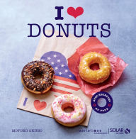 Title: I love Donuts - Variations gourmandes, Author: Motoko Okuno