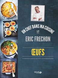 Title: Oeufs - Eric Fréchon, Author: Éric Frechon