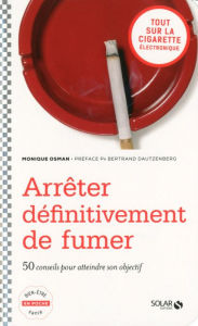 Title: Arrêter définitivement de fumer, Author: Monique OSMAN