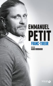 Title: Franc - tireur, Author: Emmanuel Petit