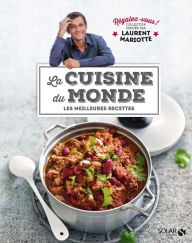 Title: Cuisine du monde - Régalez-vous !, Author: Laurent Mariotte