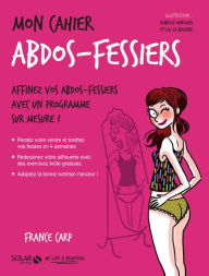 Title: Mon cahier Abdos-fessiers, Author: R.E.M.